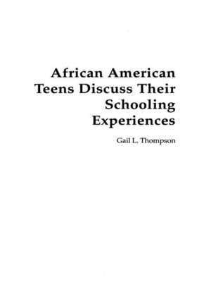 cover image of African-American Teens Discuss Their Schooling Experience
